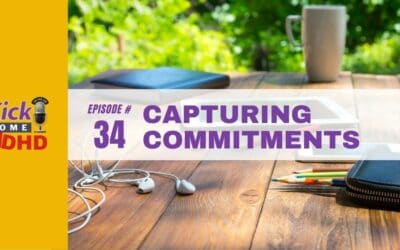 Ep. 34: Capturing Commitments