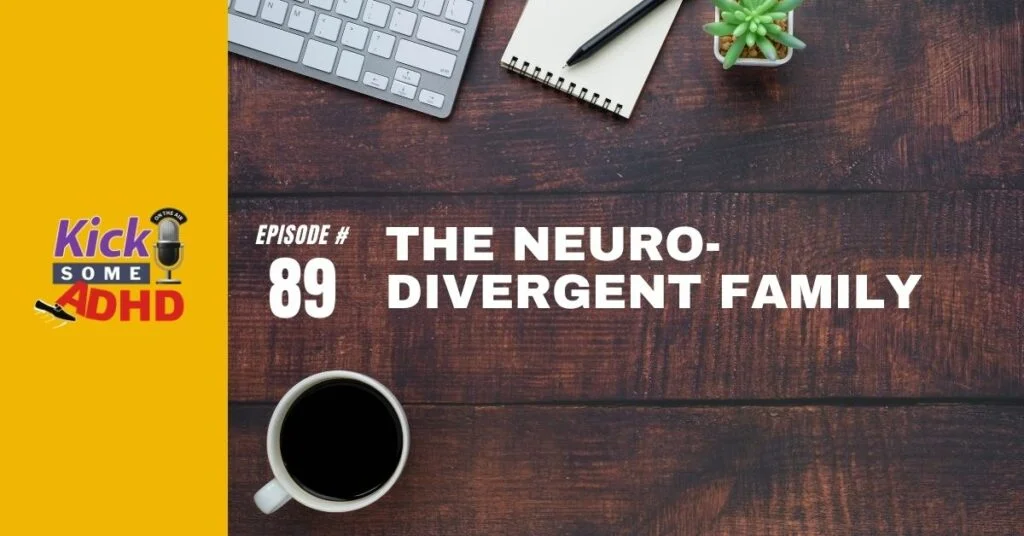 Neurodivergent Family