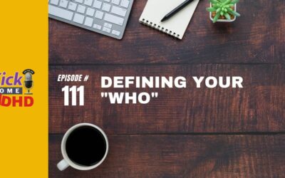 Ep. 111: Defining Your “Who”