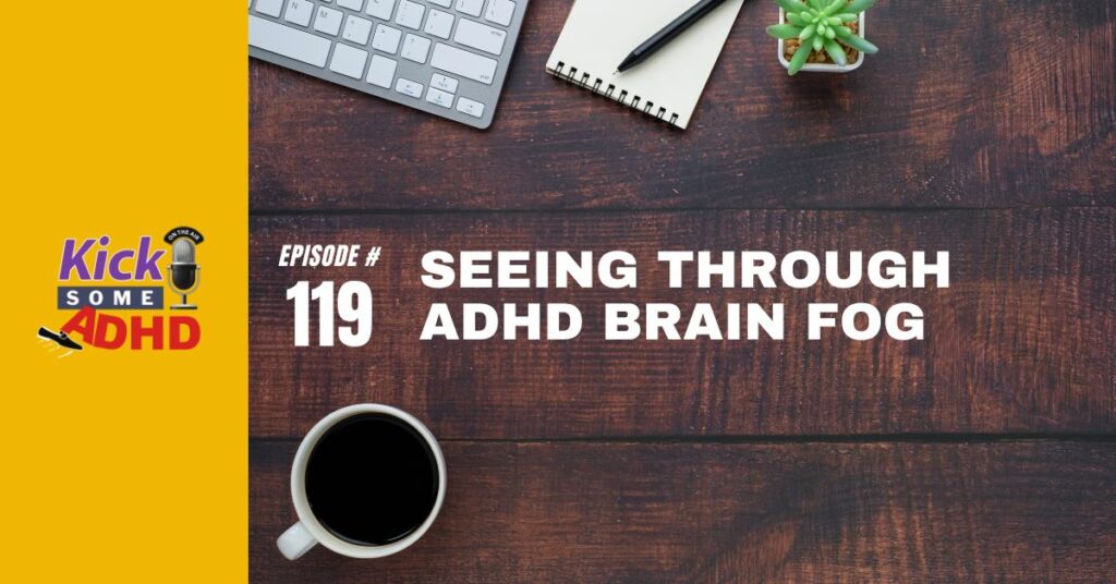 ADHD brain fog