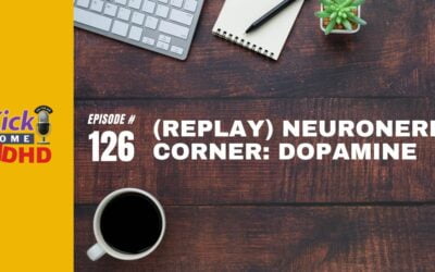 Ep. 126: (Replay) Neuronerd Corner: Dopamine