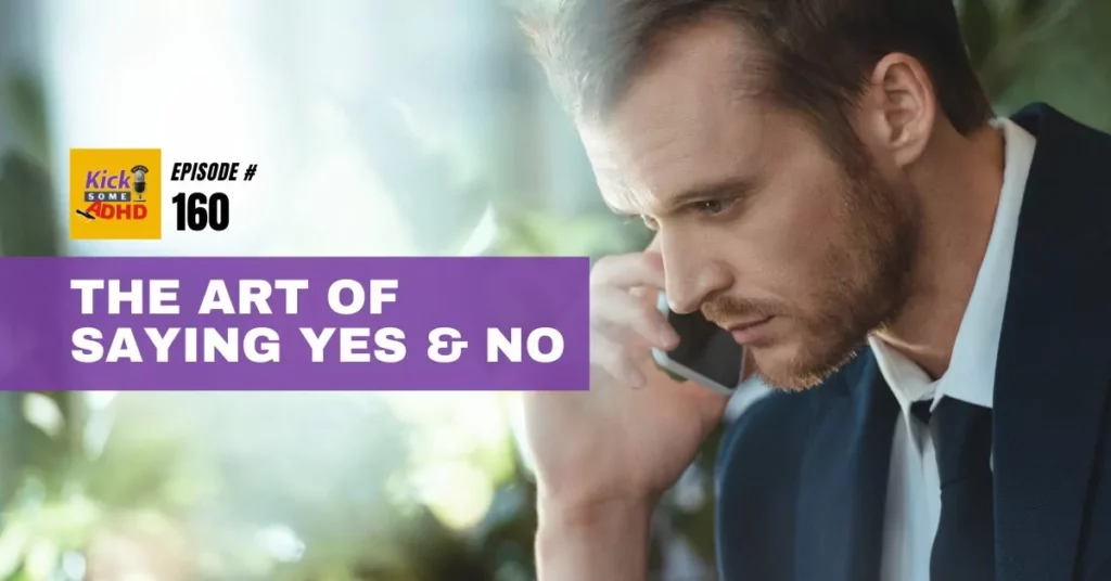 art of saying yes or no