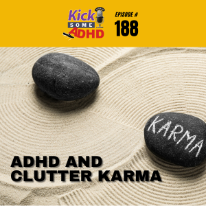 ADHD and Clutter