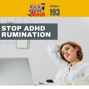 Stop ADHD Rumination