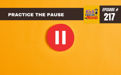 Ep. 217 Practice the Pause